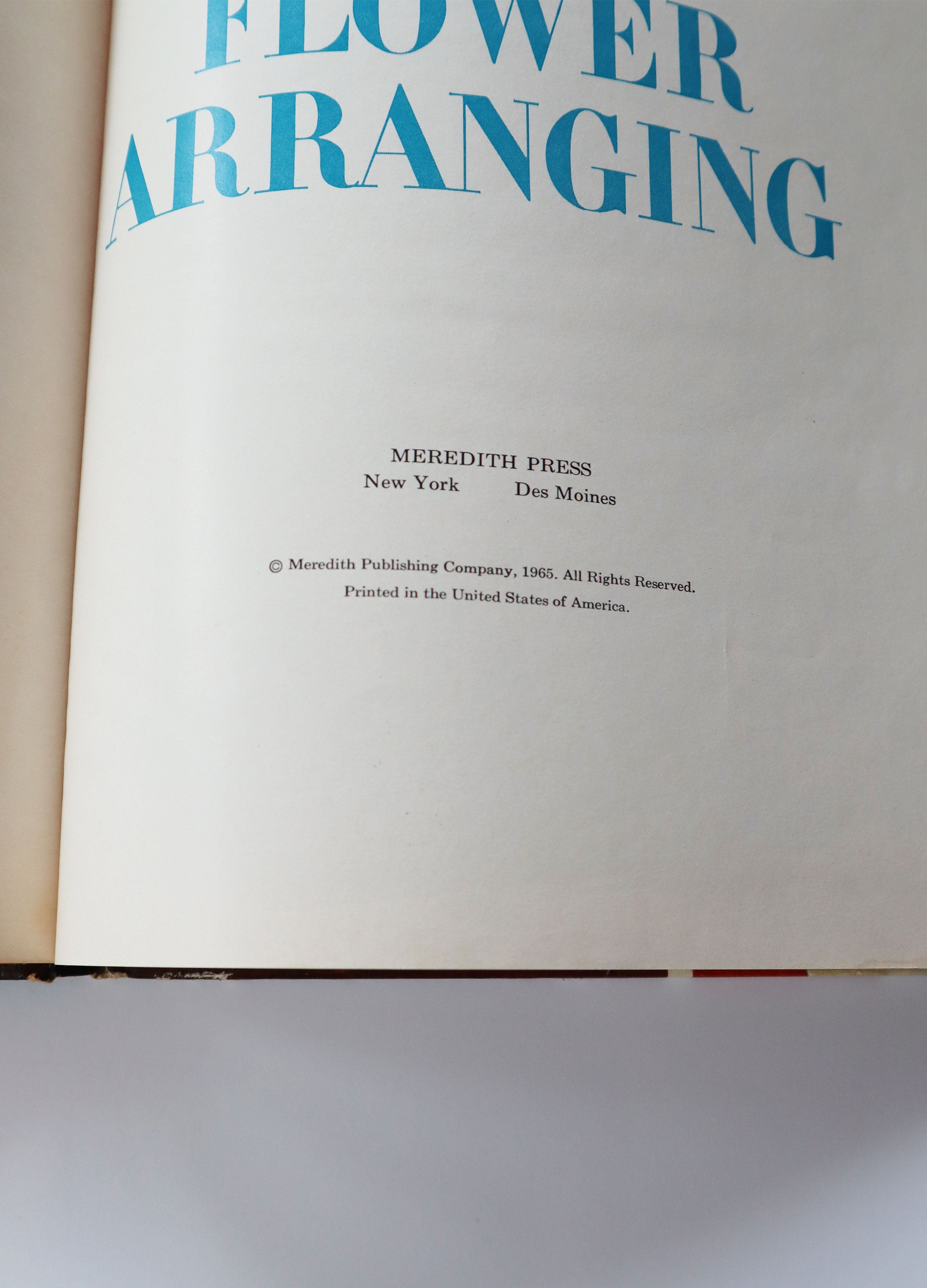 Vintage BH&G Flower Arranging Instruction Book (copyright 1965)