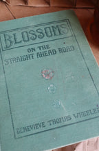 1925-1927 - Blossoms by Genevieve Thomas Wheeler Hard Cover Book
