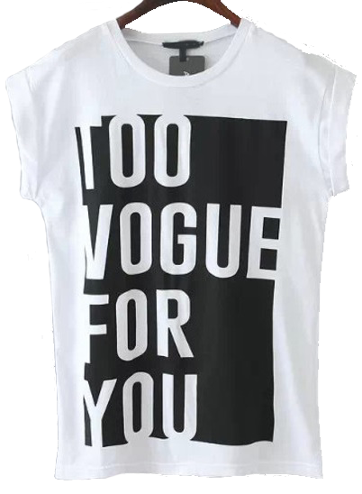 Too Vogue for You Tee